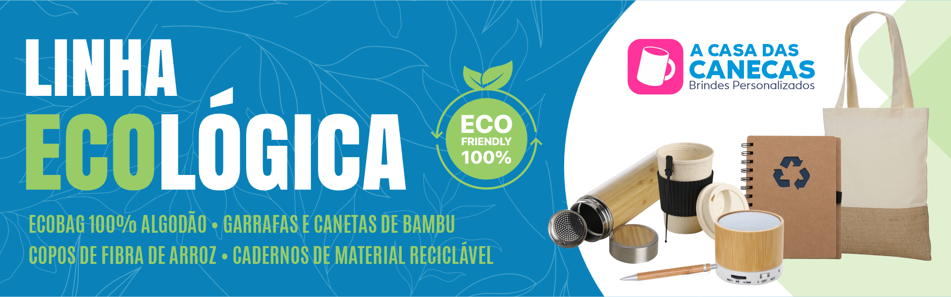 Linha Ecolgica